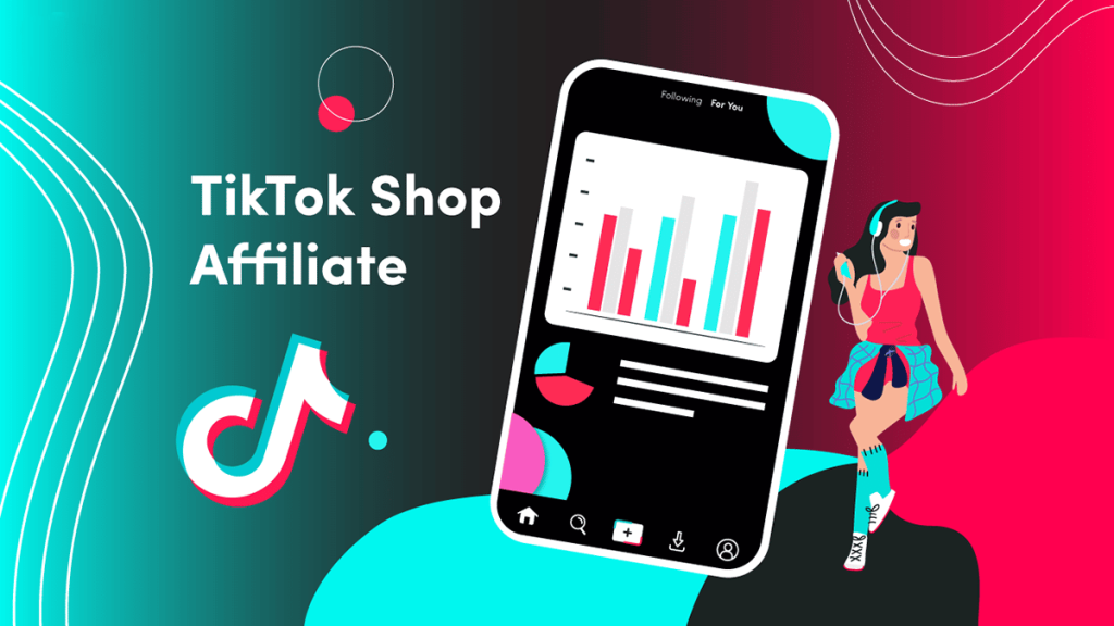 Affiliate Trên Tiktok